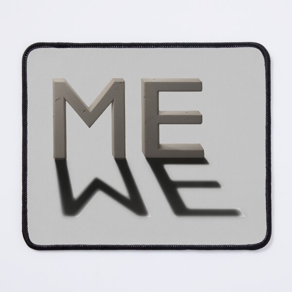 Item preview, Me is really We - Shadow Ambigram (minimalist style) designed and sold by Pablo Carlos Budassi.