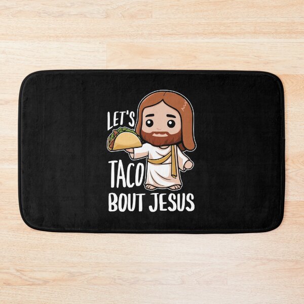 Item preview, Let's Taco Bout Jesus! Christian Humor Taco Joke designed and sold by PMCreative.