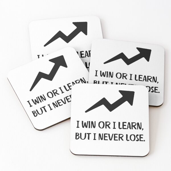 Item preview, I Win or I Learn, But I Never Lose - Motivational Design designed and sold by Moad Fahim.