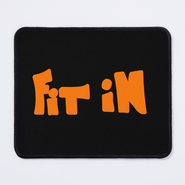 Item preview, Fit in... designed and sold by Haveyouseenmy.