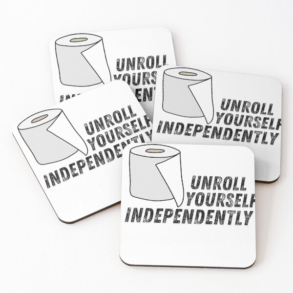 Item preview, Toilet paper unreoll yoursefl independently funny gift designed and sold by Pterodak.