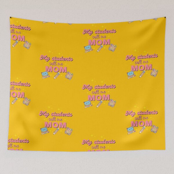 Item preview, My students Call me MOM designed and sold by Neeshki.