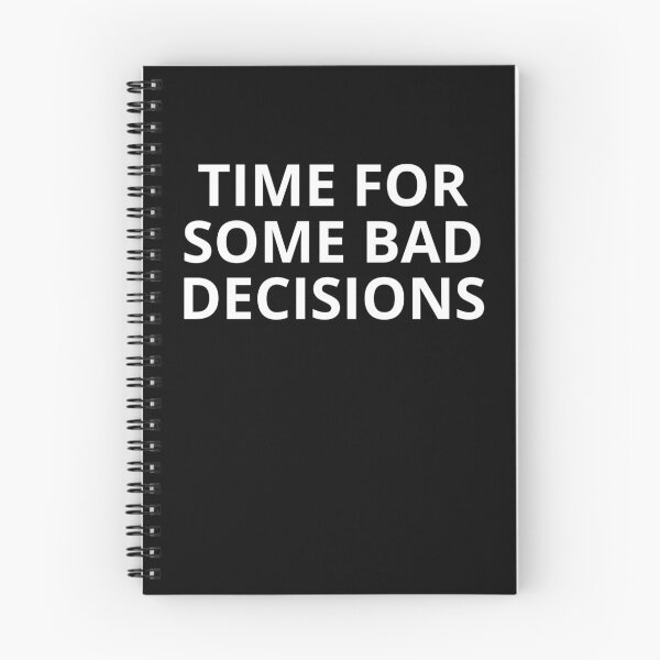 Item preview, Time For Some Bad Decisions designed and sold by manandi1.