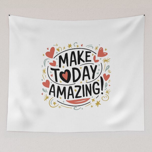 Item preview, Make Today Amazing - motivational quote designed and sold by MaateoDesign.