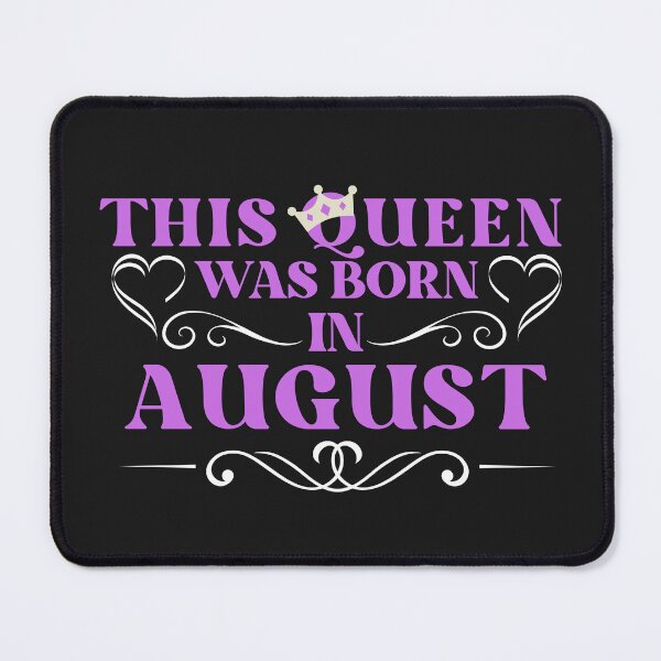 Item preview, queens are born in august, made in august designed and sold by vintage-years.