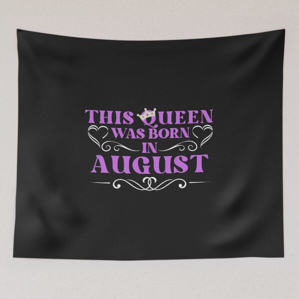 Item preview, queens are born in august, made in august designed and sold by vintage-years.