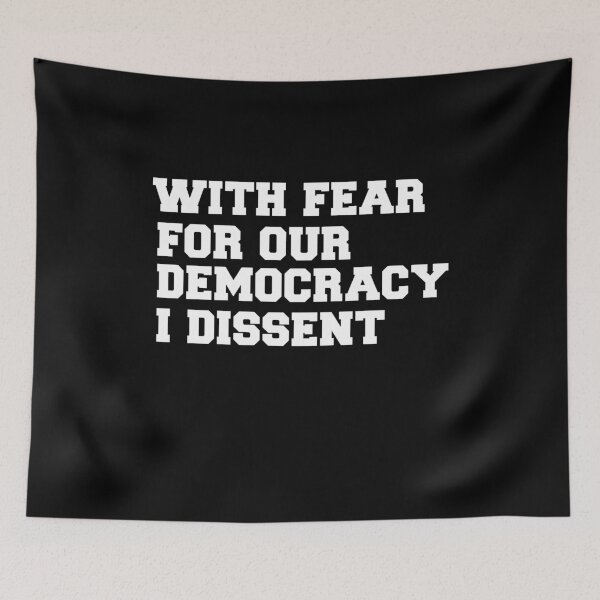Item preview, With fear for our Democracy I Dissent  designed and sold by BHMARTS.
