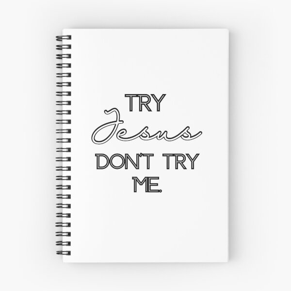 Item preview, Try Jesus Don't Try Me designed and sold by IndigDesign.