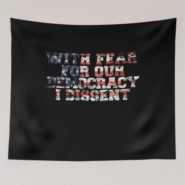 Item preview, With fear for our Democracy I Dissent  designed and sold by BHMARTS.