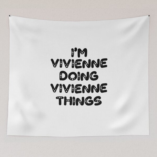 Item preview, I'm Vivienne Doing Vivienne Things designed and sold by Oussinc.