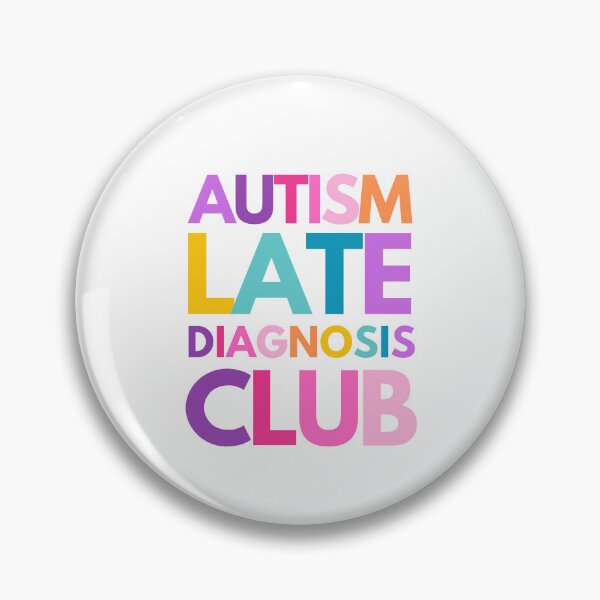 Item preview, Autism Late Diagnosis Club designed and sold by mydoodlesateme.