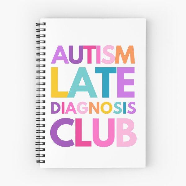 Item preview, Autism Late Diagnosis Club designed and sold by mydoodlesateme.