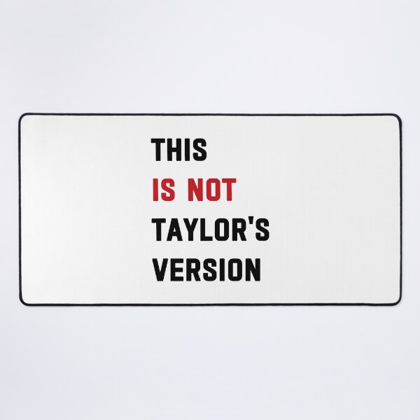 Item preview, This Is Not Taylor's Version designed and sold by swan-girls.