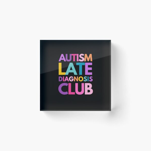 Item preview, Autism Late Diagnosis Club designed and sold by mydoodlesateme.
