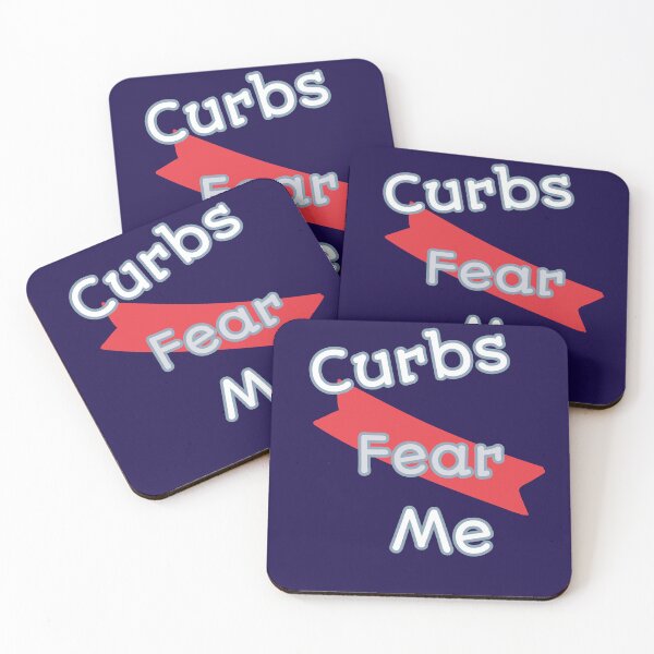 Item preview, Curbs Fear Me" Bold and Fearless Design designed and sold by Yougeen.