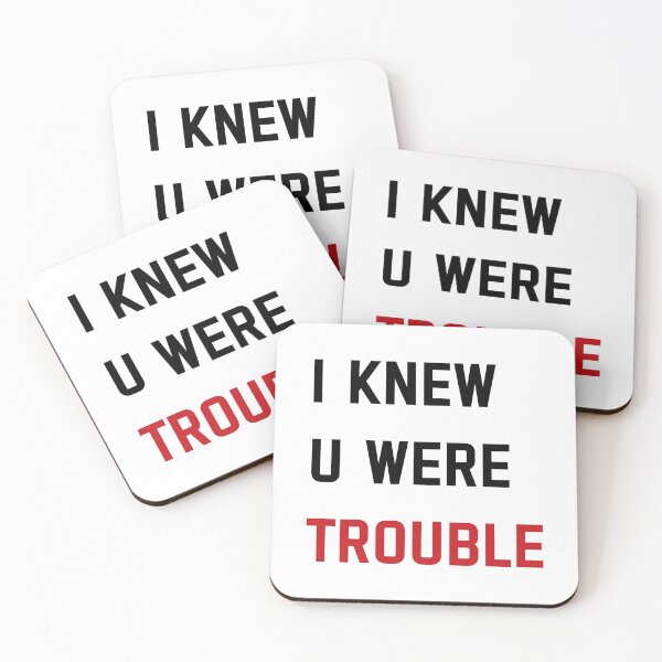 Item preview, I Knew You Were Trouble designed and sold by swan-girls.