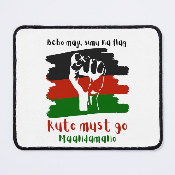 Item preview, Bebo maji, simu na flag. Ruto must go Maandamano. Kenya Protest designed and sold by Rebel-Design.