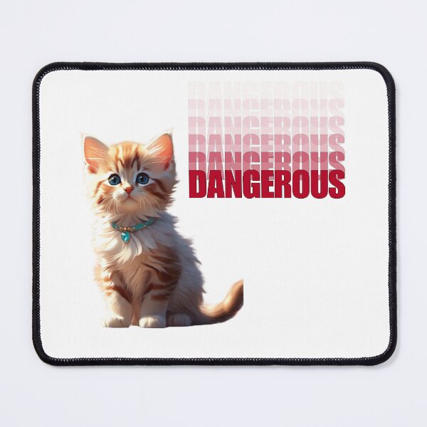 Item preview, Kitten Dangerous designed and sold by pUNKnown.