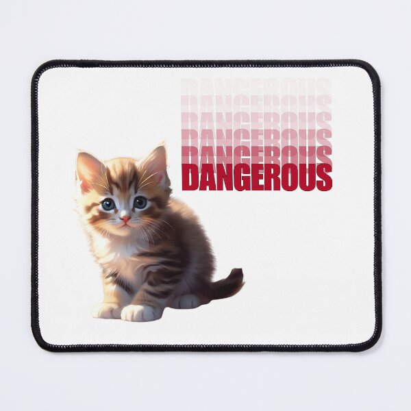 Item preview, Kitten Dangerous designed and sold by pUNKnown.