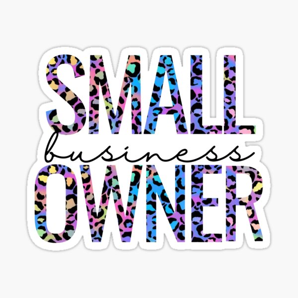 Item preview, Small Business Owner  designed and sold by Kaylerdawn.