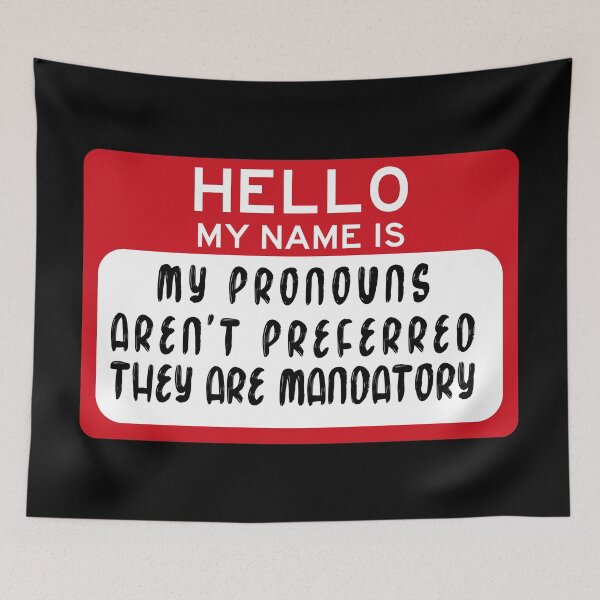 Item preview, My pronouns aren't preferred.  designed and sold by remerasnerdas.
