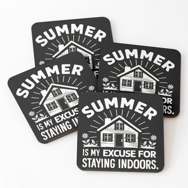 Item preview, Summer Is My Excuse For Staying Indoors designed and sold by SewnMemories.