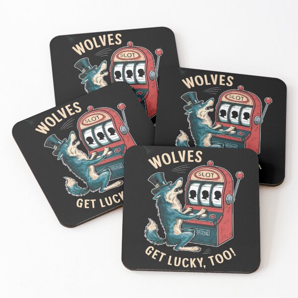 Item preview, Casino Gambling Wolves Get Lucky Too designed and sold by SloganExpress.