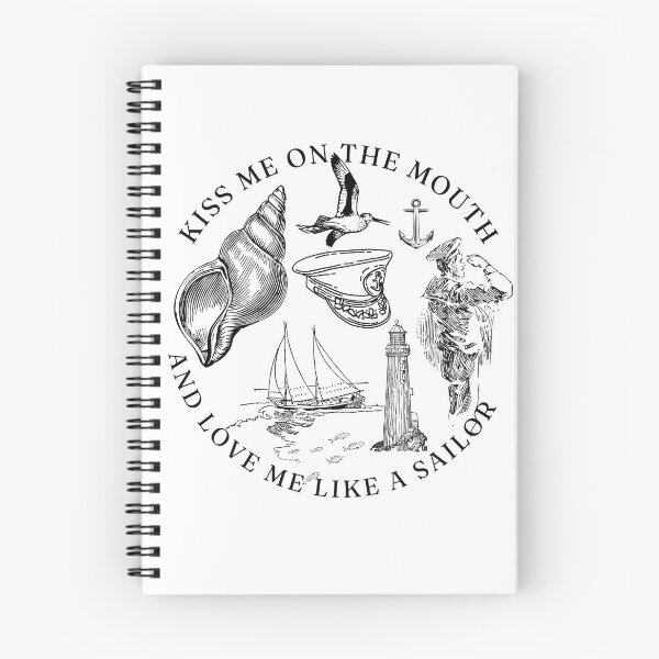 Item preview, kiss me on the mouth and love me like a sailor designed and sold by precocious.