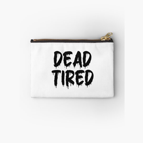 Item preview, BLACK ON WHITE DEAD TIRED BLOOD DRIP designed and sold by RomeArtCo.