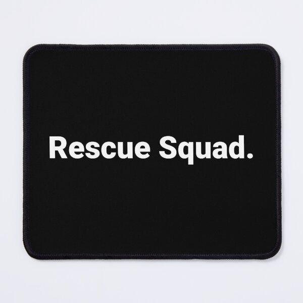 Item preview, Rescue Squad. designed and sold by Text-based T-Shirts and Gifts.