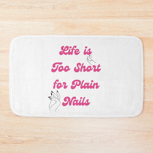 Item preview, Life is Too Short for Plain Nails T-Shirt designed and sold by Tycoonn.