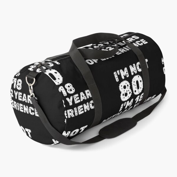 Item preview, I'm Not 80 I'm 18 With 62 Years Of Experience designed and sold by Beauty2244.