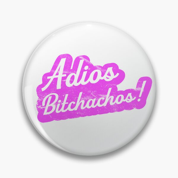 Item preview, Adios Bitchachos! - Pink designed and sold by OddPopnyc.