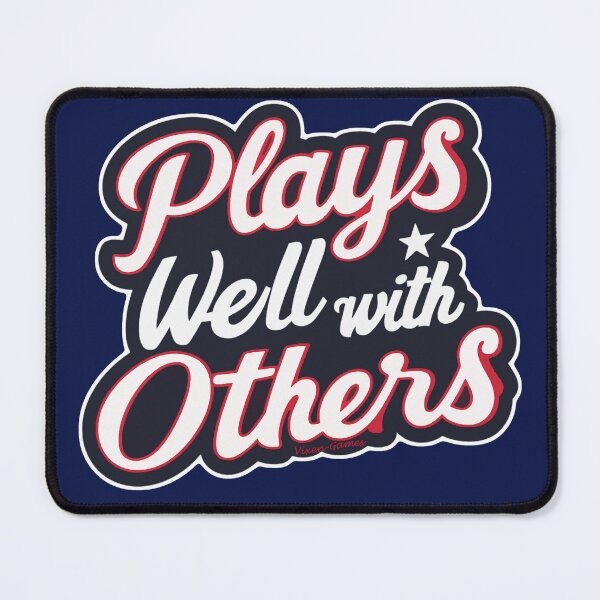 Item preview, Plays Well With Others designed and sold by Vixen-Games.
