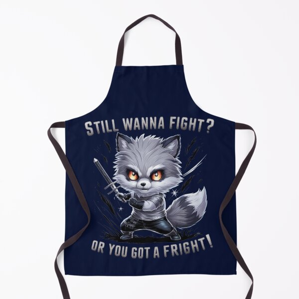 Item preview, Fox lovers - GOT A FRIGHT OR GONNA FIGHT? designed and sold by SharingLove.