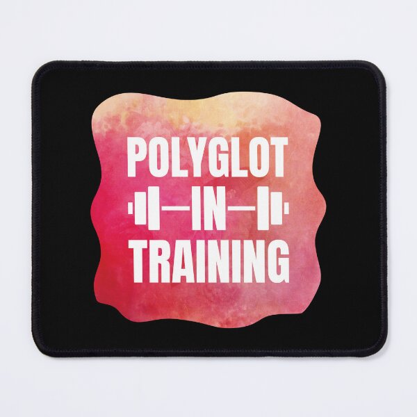 Item preview, Polyglot In Training - Language Lover designed and sold by MaryAller.
