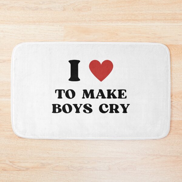 Item preview, I Love to Make Boys Cry designed and sold by RedPumpFlash.