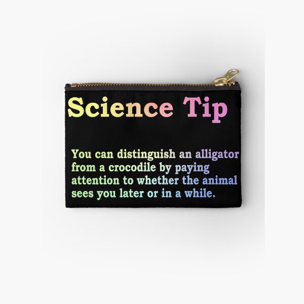 Item preview, Crocodile Alligator Funny Science Tip designed and sold by ScienceCorner.