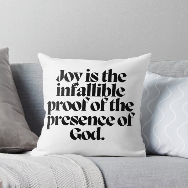 Item preview, Joy is the infallible proof of the presence of God.  designed and sold by CharmStudio.
