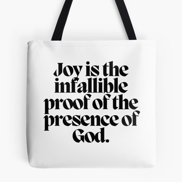 Item preview, Joy is the infallible proof of the presence of God.  designed and sold by CharmStudio.