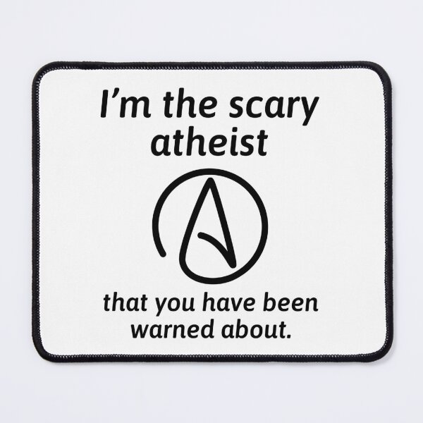 Item preview, I’m the scary atheist you have been warned about designed and sold by Rachel the Artist .