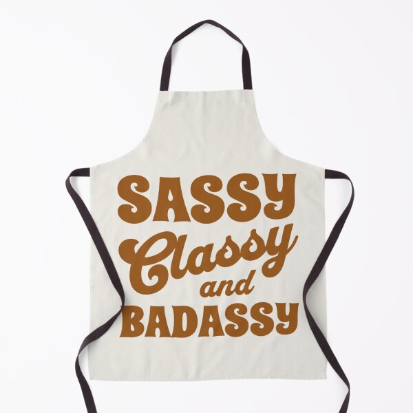 Item preview, Sassy Classy Badassy designed and sold by RedPumpFlash.