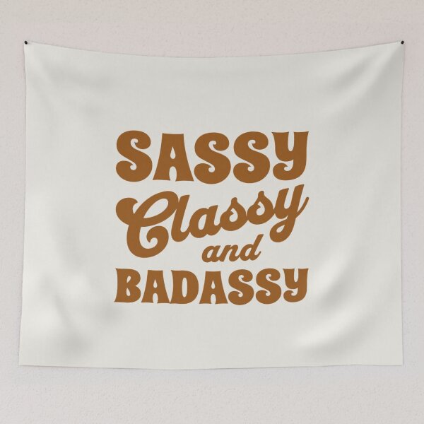 Item preview, Sassy Classy Badassy designed and sold by RedPumpFlash.