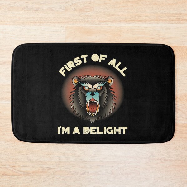 Item preview, First of all.. I'M A DELIGHT Mad Baboon designed and sold by CalliesTees.