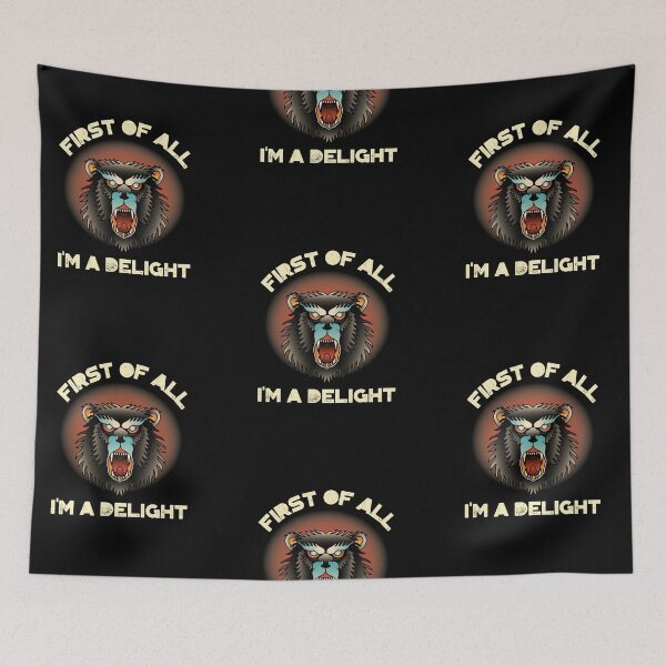 Item preview, First of all.. I'M A DELIGHT Mad Baboon designed and sold by CalliesTees.