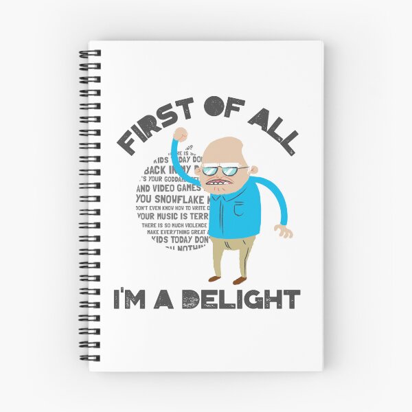 Item preview, First of all.. I'M A DELIGHT Grumpy Grandpa designed and sold by CalliesTees.