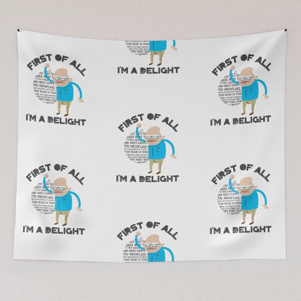 Item preview, First of all.. I'M A DELIGHT Grumpy Grandpa designed and sold by CalliesTees.