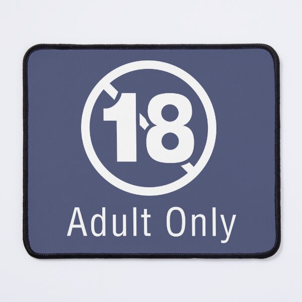 Item preview, 18 Adult Only designed and sold by ChickenFund.