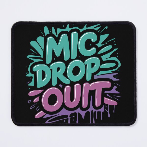 Item preview, Mic Dropout Graffiti Hip Hop Art designed and sold by RadDeck.