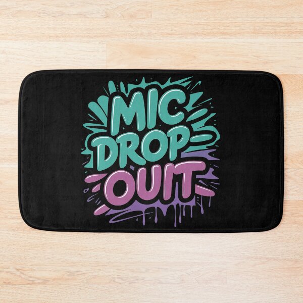 Item preview, Mic Dropout Graffiti Hip Hop Art designed and sold by RadDeck.
